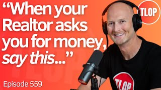 The Truth About Realtor & Loan Officer Kickbacks | Ep. 559