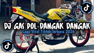 Download lagu DJ GAS POL DANGAK DI GAS POL DANGAK DANGAK ( KICAU MANIA ) VIRAL TIK TOK TERBARU 2026‼️ mp3 Download lagu DJ GAS POL DANGAK DI GAS POL DANGAK DANGAK ( KICAU MANIA ) VIRAL TIK TOK TERBARU 2026‼️ mp3