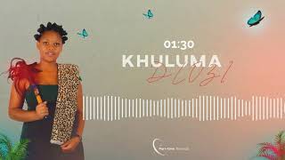 Khuluma Dlozi (Official Audio)