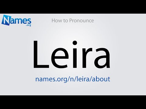 How to Pronounce Leira