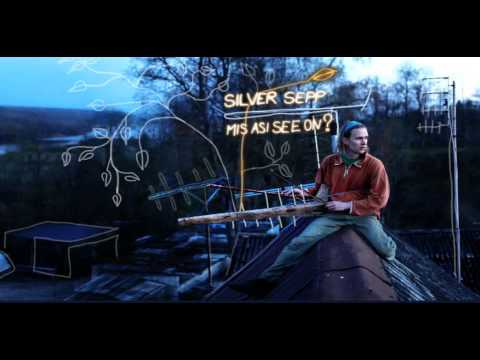 Silver Sepp - Mis asi see on? (Official audio)