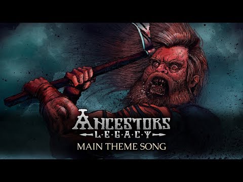 Ancestors Legacy - Main Theme Song (Lyrics Video)