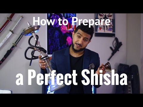 How to Prepare a Perfect Shisha