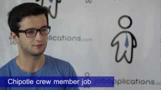 Chipotle Interview - Crew Member 2