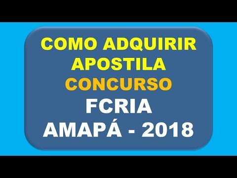 Baixar Apostila Concurso FCRIA AMAPÁ - 2018