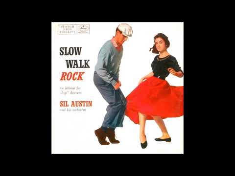 Sil Austin - Slow Walk