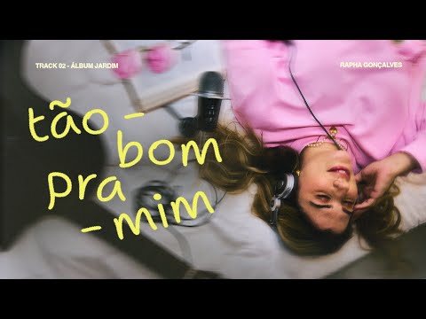 Rapha Gonçalves - Tão Bom Pra Mim