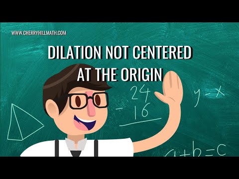 Dilation Not Centered At The Origin Geometry Transformation