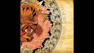 Mexicans With Guns - Opening Incantation