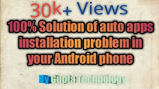Solution of auto apps install in your Micromax or any android phone