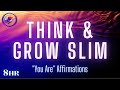 Positive Affirmations For Weight Loss (8 hrs)