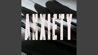Anxiety (Originally Performed by Julia Michaels and Selena Gomez) (Instrumental)