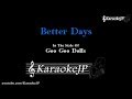 Better Days Karaoke Goo Goo Dolls