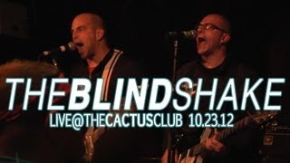 The Blind Shake - I'm Not An Animal(Live)