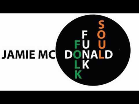 Jamie Mc Donald The River Song (with Cam Neufeld) Live