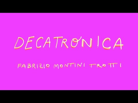 decamerette: 19/12 ore 16:00 - Decatronica: Le protagoniste con Fabrizio M. Trotti e Johann Merrich