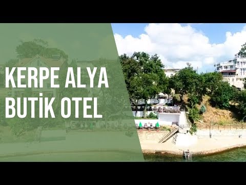 Kerpe Alya Butik Otel Tanıtım Filmi