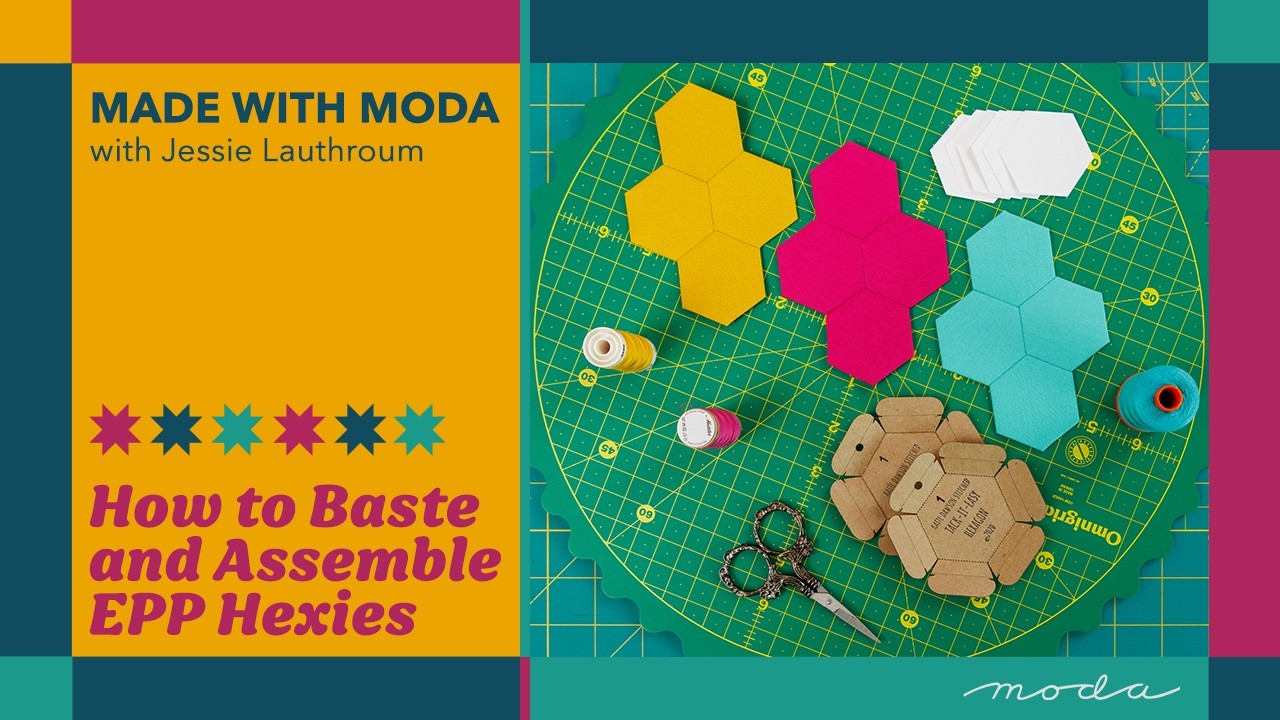 Made with Moda: EPP Hexie Demo with the NEW Tack-It-Easy Tool