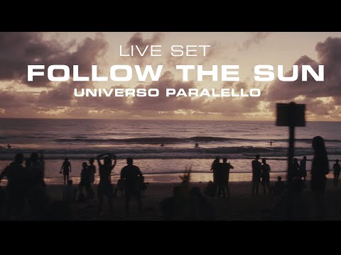 Follow The Sun #8 - Universo Paralello - Pratigi, Bahia (BA)