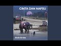 Cinta Dan Nafsu