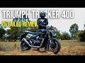 Triumph Tracker 400 Long Ride Review 500km Later Here S The TRUTH