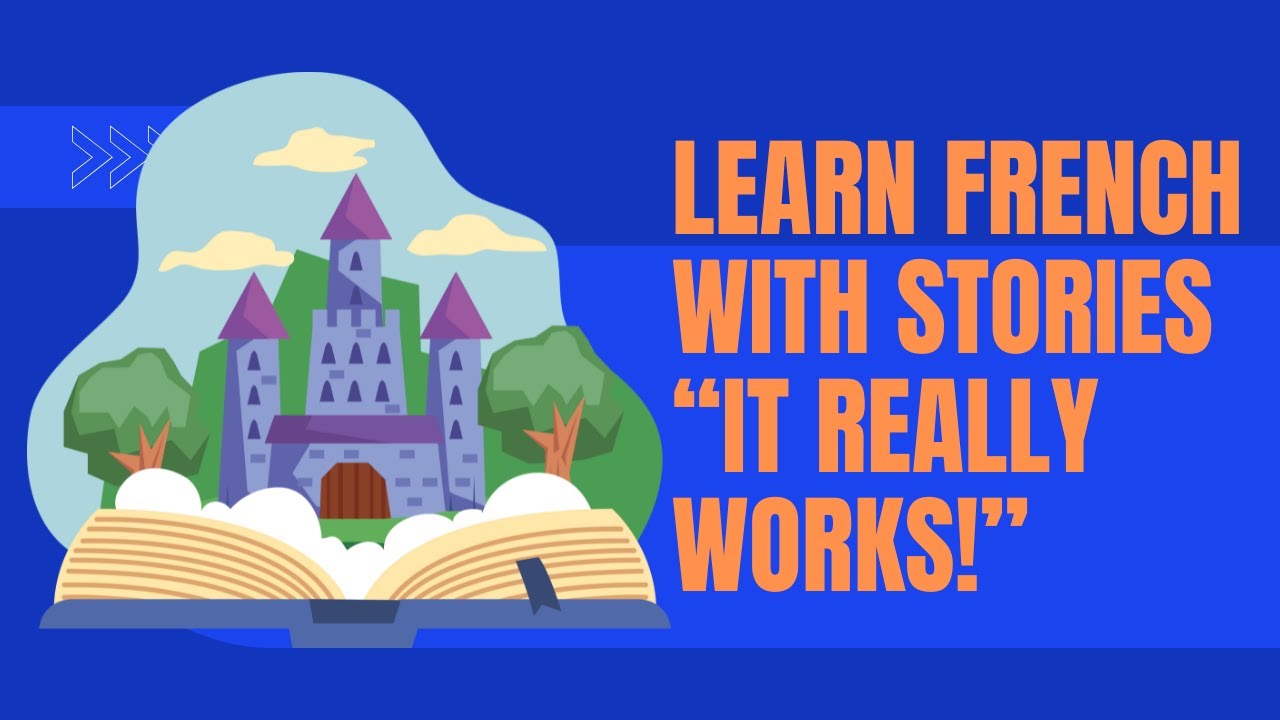 Weaving Words How Storytelling Helps You Speak French Naturally