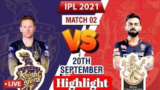 देखिये KKR vs RCB Live Score, IPL 2021, Today's Match 31/ RCV vs KKR LIVE MATCH