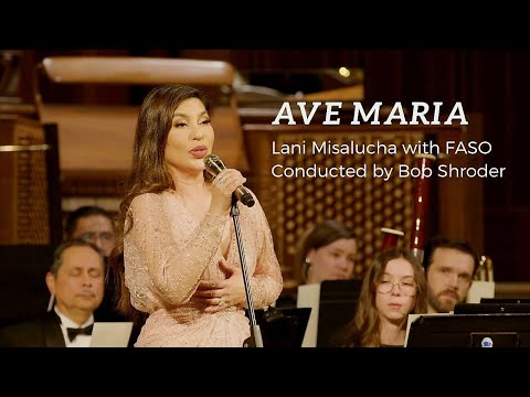 AVE MARIA (BACH-GOUNOD) - Lani Misalucha w/ Filipino American Symphony Orchestra