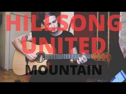 Mountain - Hillsong Worship