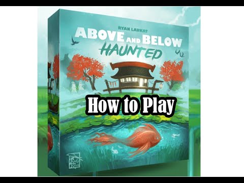 How to Play Above and Below Haunted 