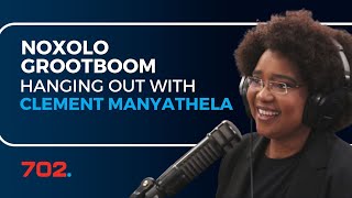 Noxolo Grootboom hangs out with Clement Manyathela