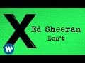 Ed Sheeran - Don't [Official Audio]