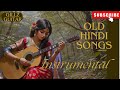 Nonstop Hindi instrumental/ Old hindi songs  #music #hindisong  #instrumental #oldsong  #bollywood
