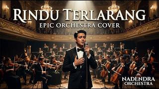 Download lagu Rindu Terlarang – Broery Marantika & Dewi Yull | Epic Orchestra Cover – Nadendra Orchestra mp3