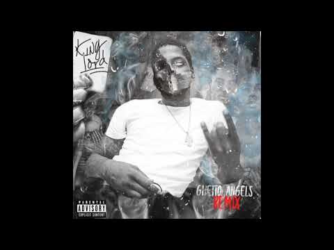 King Lord - “Ghetto Angels” remix