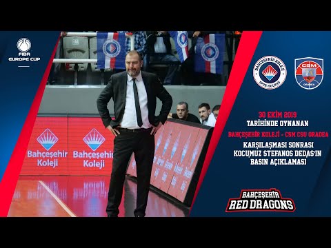 Bahçeşehir Koleji - Csm Csu Oradea | Stefanos Dedas Basın Açıklaması