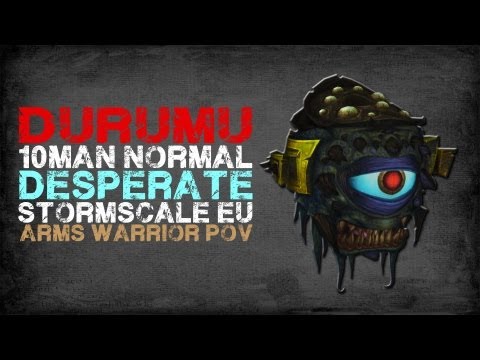 Desperate - Durumu the Forgotten - 10-man Normal