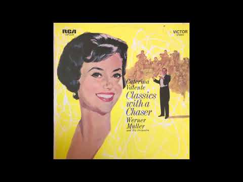 Caterina Valente & Werner Muller And His Orchestra -1960 (FULL ALBUM)
