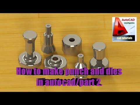 Autocad tutorial How to make punch and dies 3d/part 2.