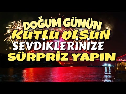 İyi ki doğdun mutlu yıllar sana. Doğum günün kutlu olsun, Doğum günü şarkısıyla sürpriz yapın