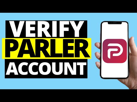 How To Verify Account On Parler App