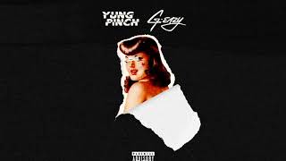 Yung Pinch - Why Would I Wait Feat. G-Eazy (Prod. Nic Nac &amp; David Dior)