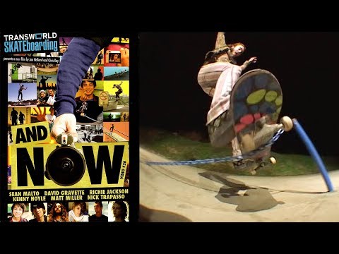 Transworld "And Now" (2008)