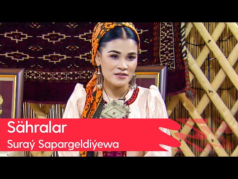 Suray Sapargeldiyewa - Sahralar | 2023