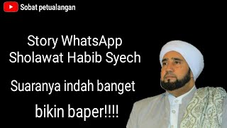 Download lagu story wa habib syech || alangkah indahnya || sholawat merdu mp3