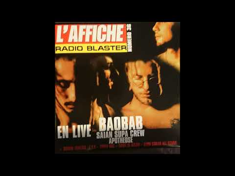 SAIAN SUPA CREW - FREESTYLE L'AFFICHE RADIO BLASTER
