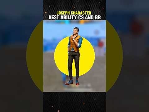 Joseph Character Best Ability Cs And Br Rank #freefire #shorts