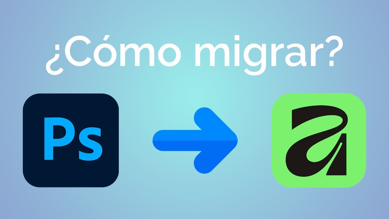 Cómo Transicionar de Photoshop a Affinity