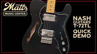 Video thumbnail for Matt's Music Center - Nash Guitars T-72TL - Chris Bryant by Matt's Music Center