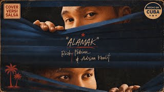 Download lagu Alamak (Versi Latin Salsa) | Cover by River Kalit mp3 Download lagu Alamak (Versi Latin Salsa) | Cover by River Kalit mp3